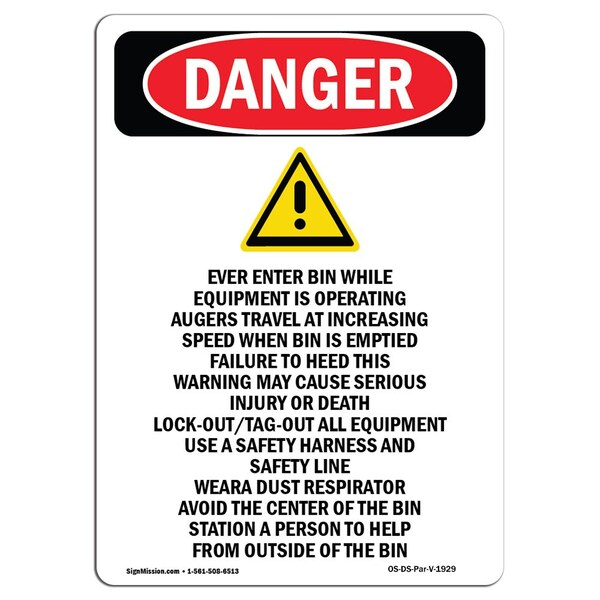 Safety Sign, OSHA Danger, 24" Height, Aluminum, Never Enter Bin While, Portrait